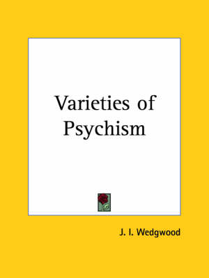 Varieties of Psychism (1914)