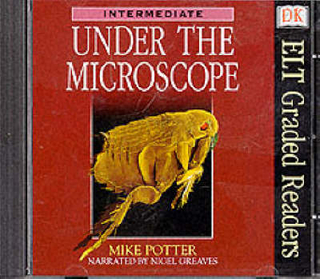 ELT Graded Readers:  Under the Microscope CD