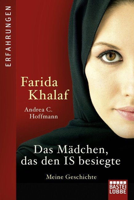 Das M&auml;dchen, das den IS besiegte - Farida Khalaf