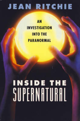 Inside the Supernatural - Jean Ritchie