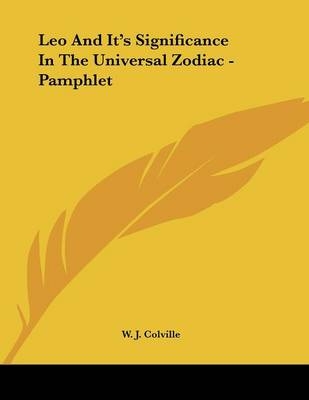 Leo And It's Significance In The Universal Zodiac - Pamphlet