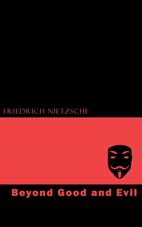 Beyond Good and Evil - Friedrich Nietzsche