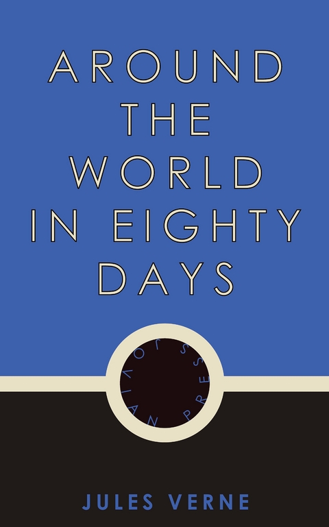 Around the World in Eighty Days - Jules Verne