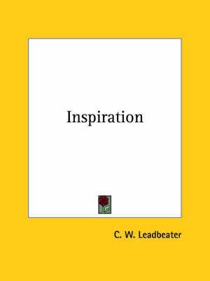 Inspiration - C W Leadbeater