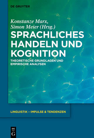Sprachliches Handeln und Kognition