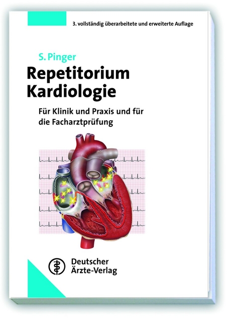 Repetitorium Kardiologie - Stefan Pinger