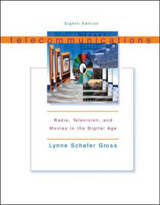 Telecommunications: Radio, Television and Movies in the Digital Age with Student CD-Rom