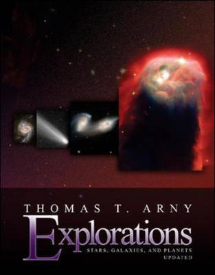 Explorations: Stars, Galaxies and Planets, Update with Essential Study Partner CD -  Arny