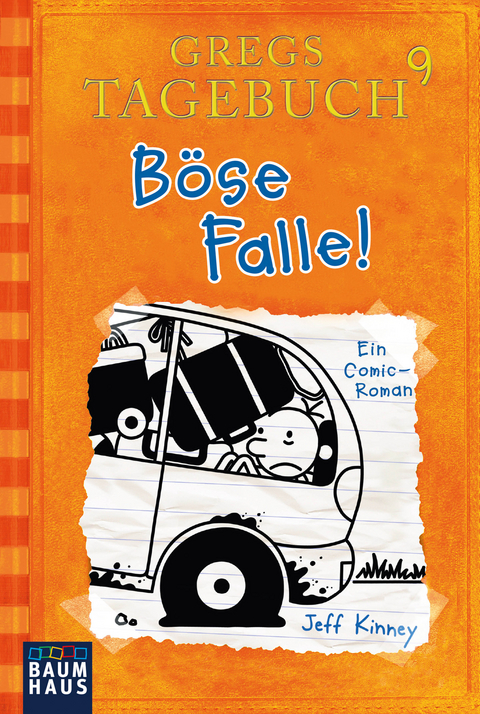 Gregs Tagebuch 9 - B&ouml;se Falle! - Jeff Kinney