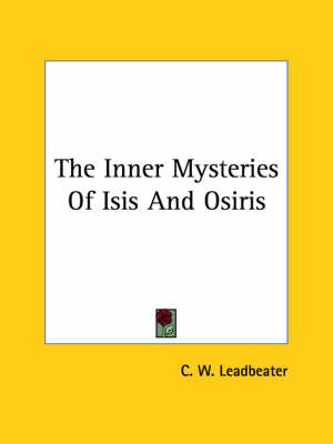 The Inner Mysteries of Isis and Osiris