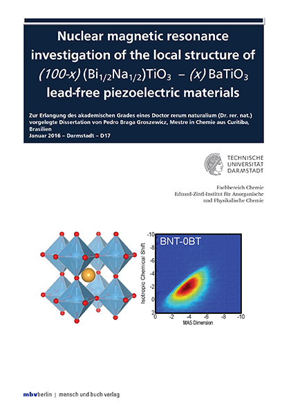 Nuclear magnetic resonance investigation of the local structure of (100-x) (Bi1/2Na1/2)TiO3 &ndash; (x) BaTiO3 lead-free piezoelectric materials - Pedro Braga Groszewicz