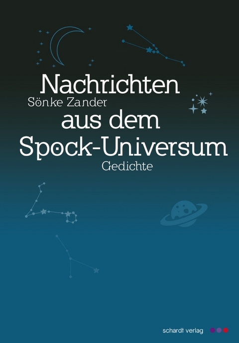 Nachrichten aus dem Spock-Universum - S&ouml;nke Zander