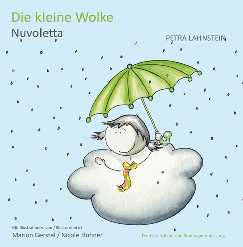 Die kleine Wolke I - Deutsch-Italienische Kindergartenversion - Petra Lahnstein