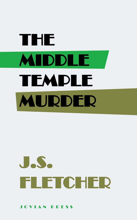 The Middle Temple Murder - J. S. Fletcher