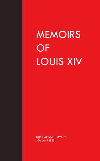 Memoirs of Louis the Fourteenth