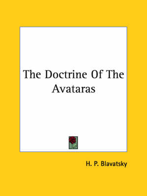 The Doctrine Of The Avataras
