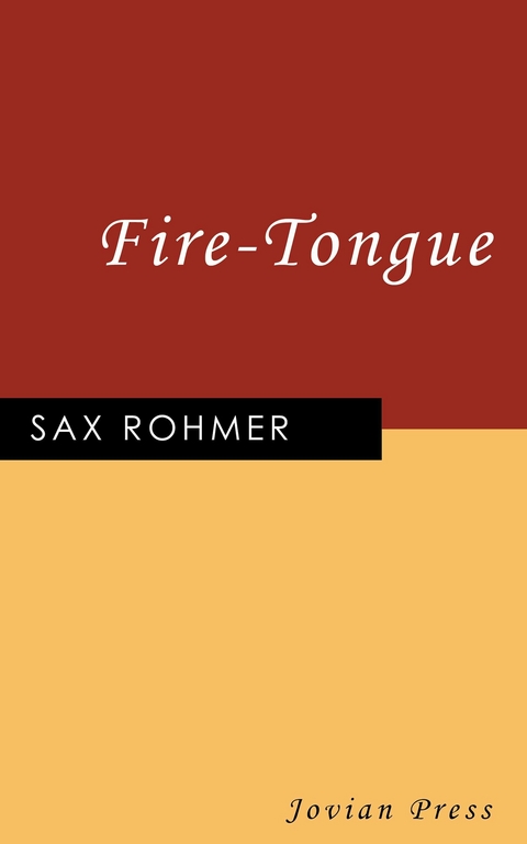 Fire-Tongue -  Sax Rohmer