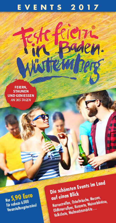 Feste feiern in Baden-W&uuml;rttemberg 2017