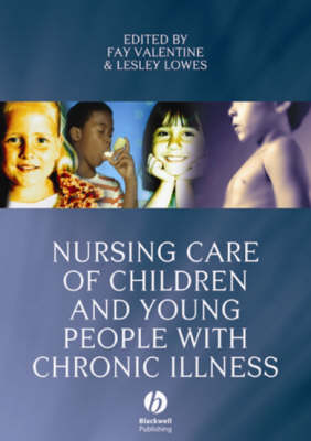 Nursing Care of Children and Young People with Chronic Illness