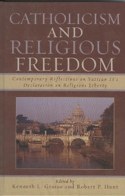 Catholicism and Religious Freedom - 