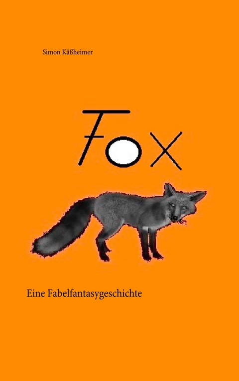Fox - Simon Käßheimer