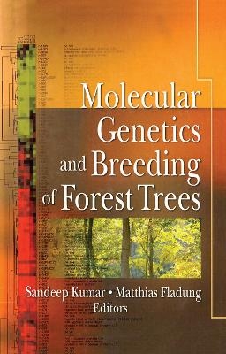 Molecular Genetics and Breeding of Forest Trees - 