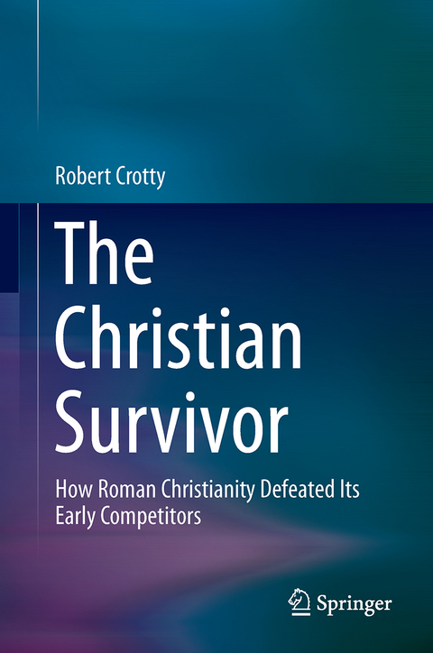 The Christian Survivor - Robert Crotty