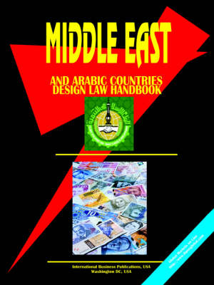 Middle East and Arabic Countries Design Law Handbook