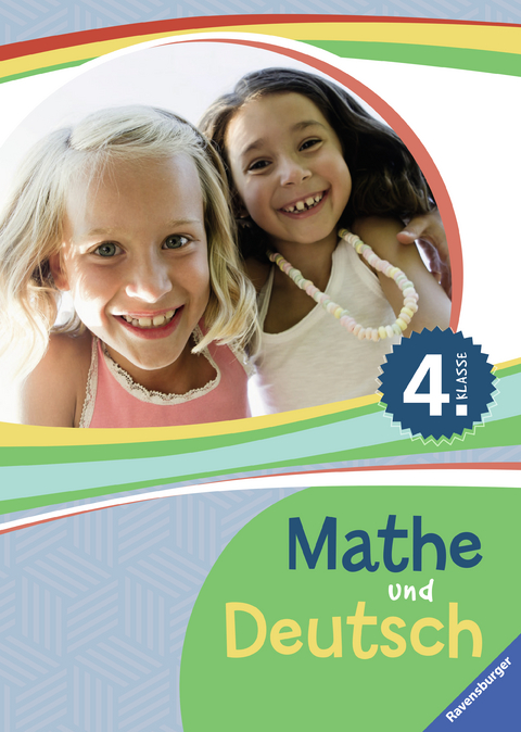 Mathe und Deutsch 4. Klasse - Mariam Ardemani, Birgit Broeske, Simone Eisenmann, Ulrich Schneider-Struben, Rosemarie Wolff, Claudia Zinser