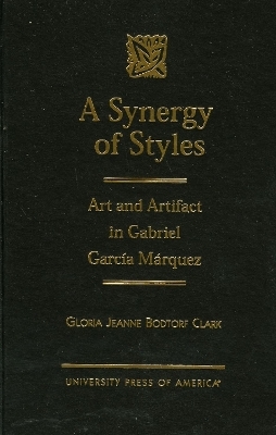 A Synergy of Styles - Gloria Jeanne Bodtorf Clark