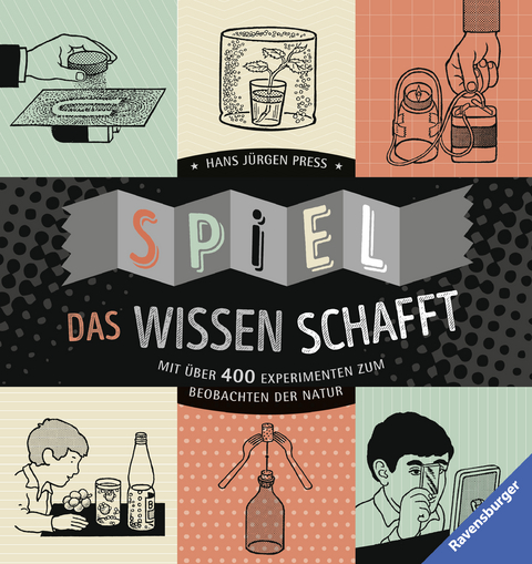 Spiel, das Wissen schafft - Hans J&uuml;rgen Press