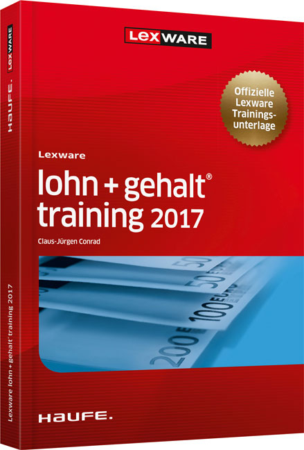 Lexware lohn+gehalt&reg; training 2017 - Claus-J&uuml;rgen Conrad