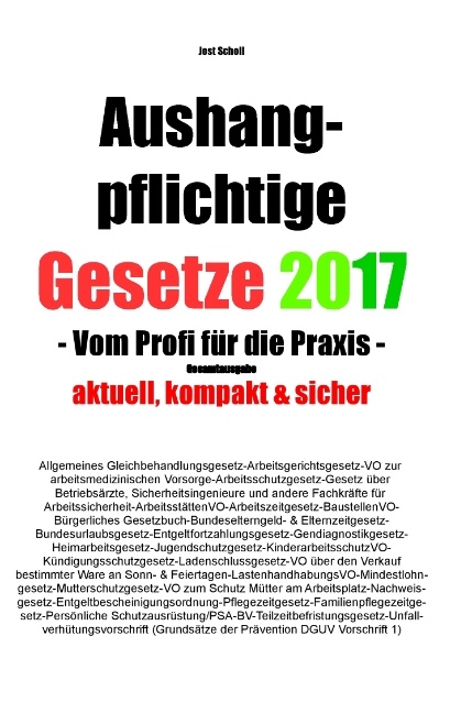 Aushangpflichtige Gesetze 2017 Gesamtausgabe