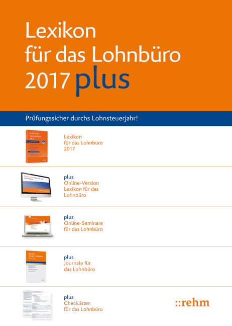 Lexikon f&uuml;r das Lohnb&uuml;ro 2017 plus
