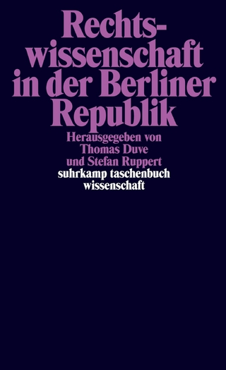 Rechtswissenschaft in der Berliner Republik