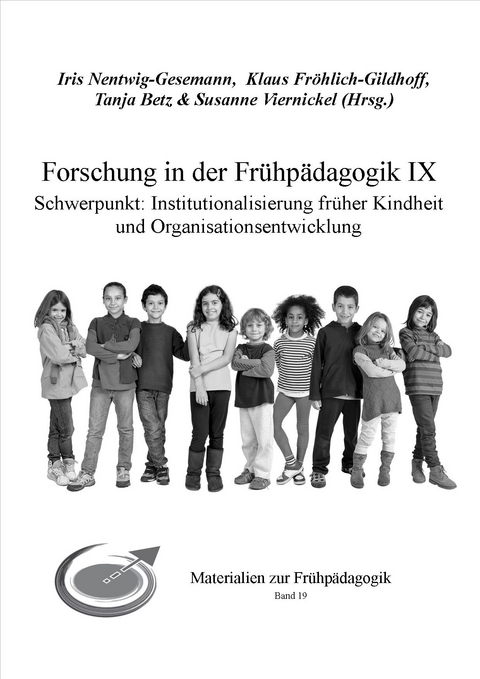 Forschung in der Fr&uuml;hp&auml;dagogik IX