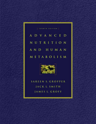 Adv Nutr/Hum Metab W/Info 4e -  GROPPER,  Smith