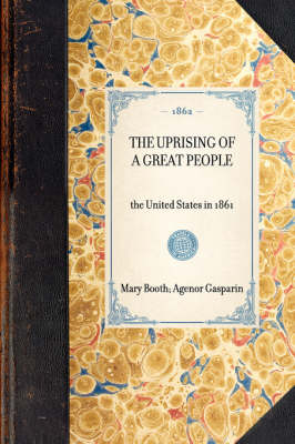 Uprising of a Great People - Mary Booth