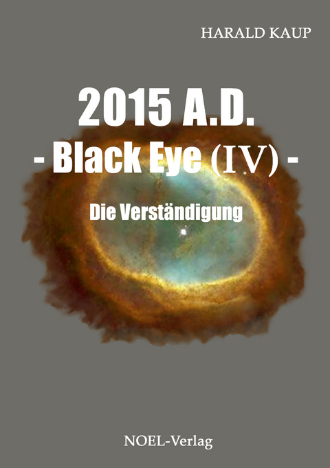 2015 A.D. - Black Eye (IV) - - Harald Kaup