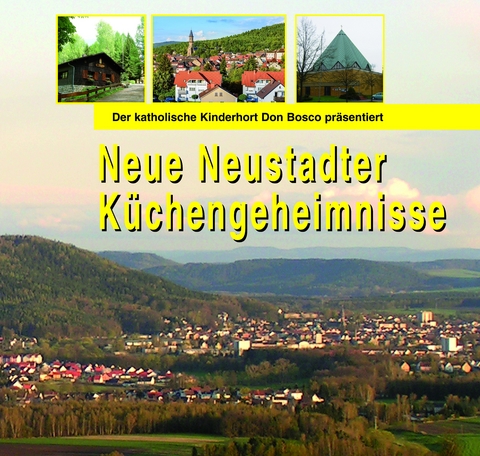 Neue Neustadter K&uuml;chengeheimnisse - 