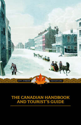 Canadian Handbook and Tourist's Guide - M Longmoore