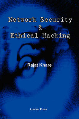 Network Security and Ethical Hacking