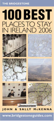 The Bridgestone 100 Best Places to Stay - John McKenna, Sally McKenna