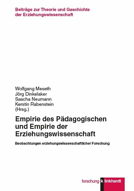 Empirie des Pädagogischen und Empirie der Erziehungswissenschaft - 