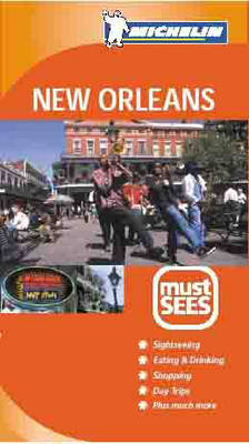 New Orleans Must Sees