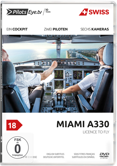 PilotsEYE.tv | MIAMI | SWISS A330 - Thomas Aigner