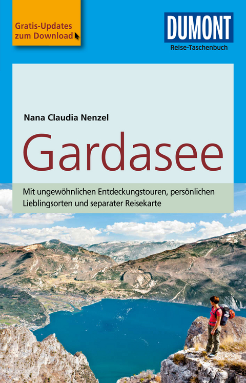 DuMont Reise-Taschenbuch Reisef&uuml;hrer Gardasee - Nana Claudia Nenzel