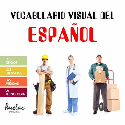 Vocabulario visual del español -  Paula Igel,  Parolas Languages
