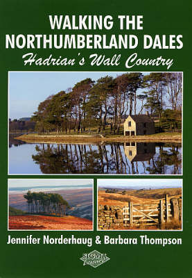 Walking the Northumberland Dales