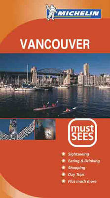 Vancouver must sees